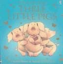 Tapa de Three Little Pigs (First Stories)