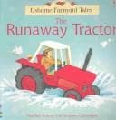 Tapa de Runaway Tractor (Farmyard Tales Readers)