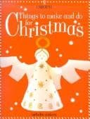 Tapa de Things to Make and Do for Christmas