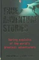 Tapa de The Usborne book of true adventures