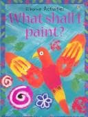 Tapa de What Shall I Paint? (What Shall I Do Today)