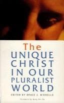 Tapa de The Unique Christ in Our Pluralist World
