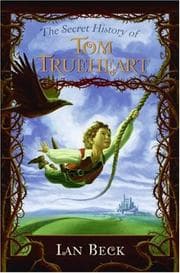 Tapa de The Secret History of Tom Trueheart