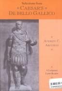 Tapa de Selections from Caesars De Bello Gallico (A Longman Latin reader)
