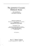 Tapa de The Anterior cruciate deficient knee