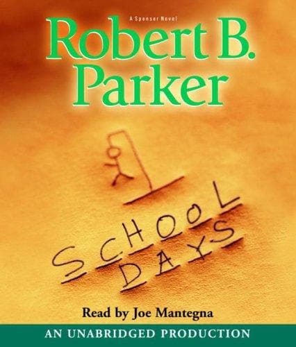 Tapa de School Days (Spenser Novels)