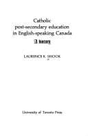 Tapa de Catholic Post-secondary Education in English-speaking Canada (Study in Higher Education)