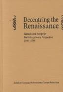 Tapa de Decentring the Renaissance