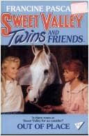 Tapa de Out of Place (Sweet valley twins and friends, vol 22)