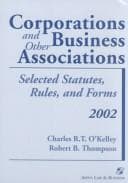 Tapa de Corporations and Other Business Associations : Selected Statutes, Rules, and Forms