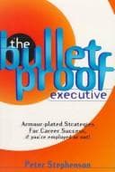 Tapa de The Bulletproof Executive