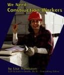 Tapa de We Need Construction Workers