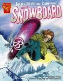 Tapa de Jake Burton Carpenter and the Snowboard (Inventions and Discovery)