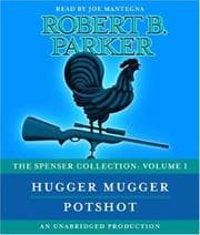Tapa de The Spenser Collection: Volume I: Hugger Mugger and Potshot (Spenser Collection: Vol 1)