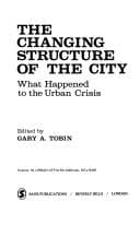 Tapa de The Changing structure of the city