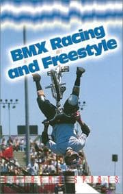 Tapa de Bmx Racing and Freestyle (Extreme Sports (Austin, Tex.).)