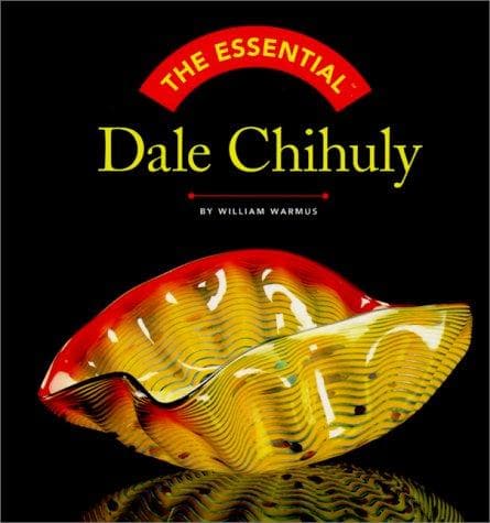 Tapa de The Essential Dale Chihuly