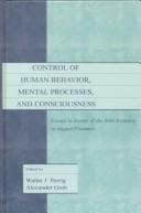 Tapa de Control of human behavior, mental processes, and consciousness