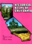 Tapa de Historical atlas of California