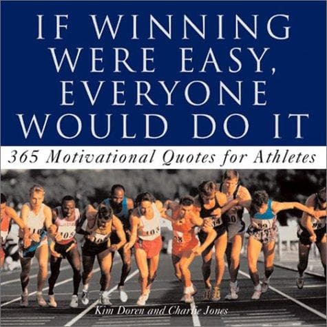 Tapa de If winning were easy, everyone would do it