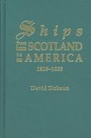 Tapa de Ships From Scotland to America (Volume I, 1628-1828)
