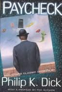 Tapa de Paycheck And Other Classic Stories By Philip K. Dick