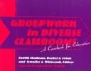 Tapa de Groupwork in diverse classrooms