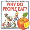 Tapa de Why Do People Eat?