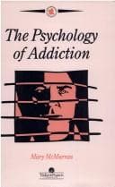 Tapa de The Psychology Of Addiction (Contemporary Psychology, No 10)