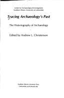 Tapa de Tracing Archaeology's Past