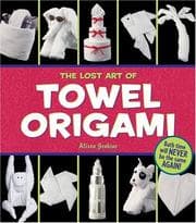 Tapa de The Lost Art of Towel Origami
