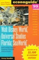 Tapa de Econoguide '99 : Walt Disney World, Universal Studios Florida, Sea World