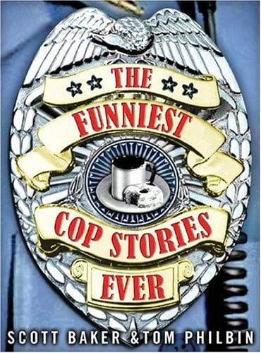 Tapa de The funniest cop stories ever