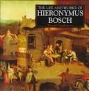 Tapa de Life and Works of Hieronymus Bosch