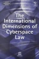 Tapa de The International Dimensions of Cyberspace Law (Law of Cyberspace Series, Volume 1)