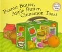 Tapa de Peanut butter, apple butter, cinnamon toast