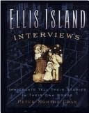 Tapa de Ellis Island Interviews (Immigrants Tell Their Stories In Their Own Words)