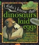 Tapa de I Didn'T Know:Dinosaurs L Eggs (I Didn't Know That)
