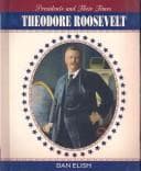 Tapa de Theodore Roosevelt (Presidents and Their Times)