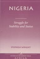 Tapa de Nigeria: Struggle for Stability and Status (Nations of the Modern World: Africa)