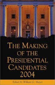 Tapa de The Making of the Presidential Candidates 2004