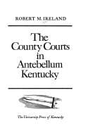 Tapa de County Courts in Antebellum Kentucky