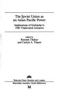 Tapa de The Soviet Union as an Asian Pacific power