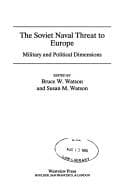 Tapa de The Soviet naval threat to Europe
