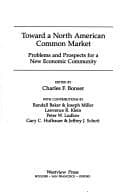 Tapa de Toward a North American Common Market