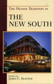 Tapa de The Human Tradition in the New South (Human Tradition in America)