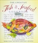 Tapa de The Creative Fish & Seafood Cookbook (Creative Cooking (Running Press))
