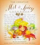 Tapa de The Creative Hot & Spicy Cookbook (Creative Cooking (Running Press))