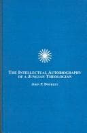 Tapa de The Intellectual Autobiography of a Jungian Theologian
