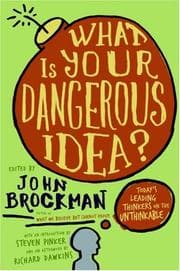 Tapa de What Is Your Dangerous Idea?